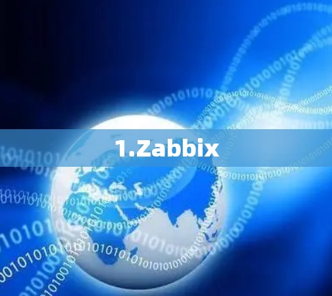 1.Zabbix